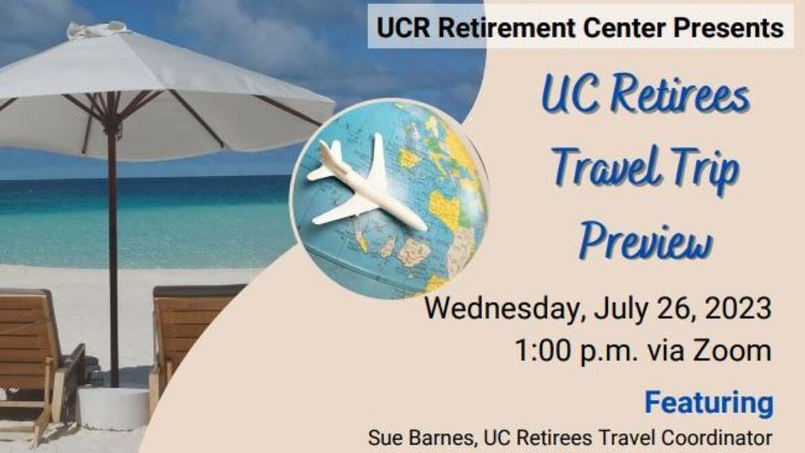 July 26 UC Retiree Travel Program