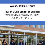 Tour of UCR School of Business W26
